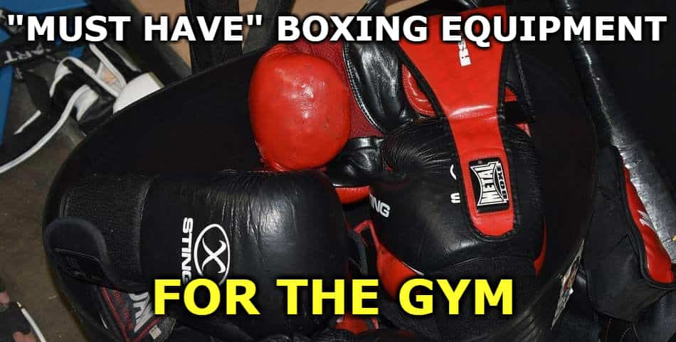 Boxing equipment for the gym